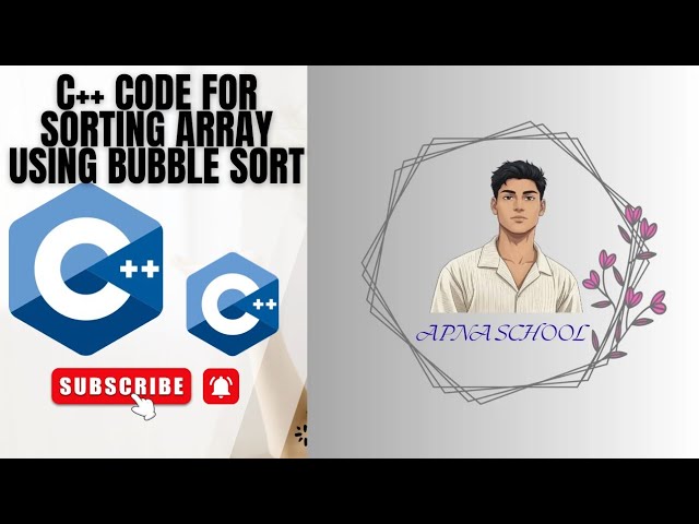 sorting of array using bubble sort in c++