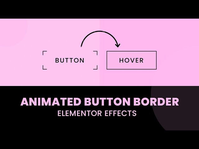 Animated Elementor Button Effect on Hover | WordPress Elementor Pro Tutorial | Elementor Tricks