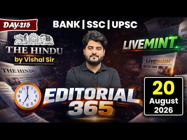 Editorial 365 | 18 August 2026 | Live Mint & The Hindu Editorial Analysis | Editorial by Vishal Sir
