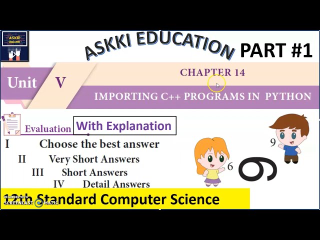 💥 12th Computer Science Chapter 14 Importing C++ Programs in Python Book Back Answers English Medium