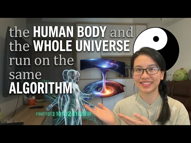 The Human Body & The Universe Run on the Same Algorithm (Yin Yang Explained)