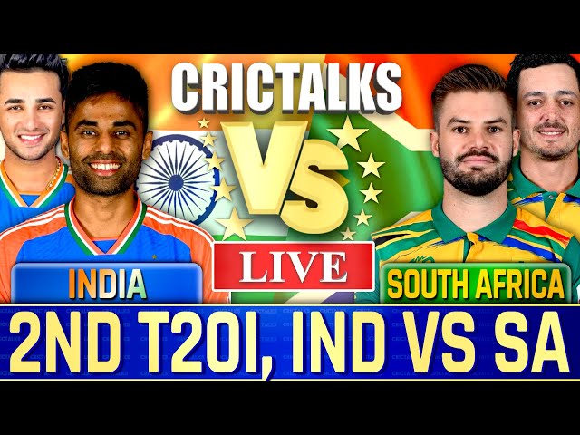 🔴 Live: IND vs SA, 2nd T20I, Cricket Live Match Today Scores, Commentary, 1st Innings