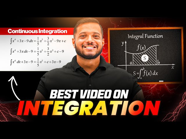 INTEGRATION in 60 Minutes😱 | Complete Topic One Shot ⚡️| JEE Main & Advanced