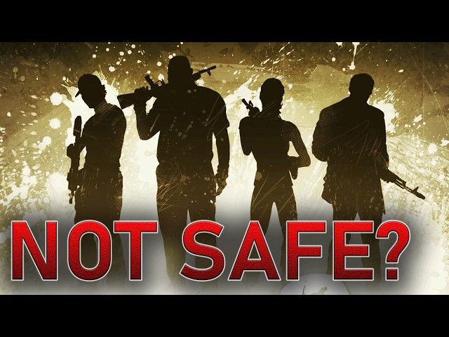 Left 4 Dead 2 on PC is not safe anymore...