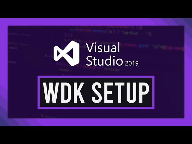 Set up: Windows Driver Kit (WDK) for Visual Studio 2019