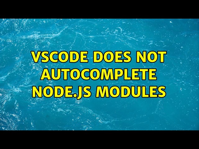 VSCode does not autocomplete Node.JS modules