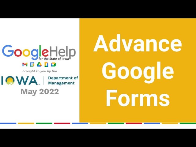Advance Google Forms