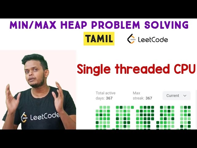 Single Threaded CPU | Leetcode | coding for beginners | learn coding | C++ | in Tamil