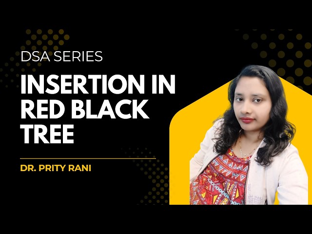 Lec 85: Insertion in Red Black Tree _ Data Structure