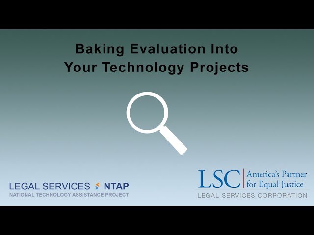 Baking Evaluation Into Your Technology Projects