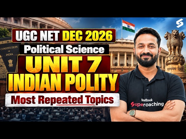 UGC NET Political Science | UNIT 7 Indian Polity Most Repeated Topics | UGC NET 2026 | Pradyumn