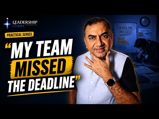 "My team missed the Deadline - what do I do?" | A Practical Playbook for Managers| Varun Bhargava