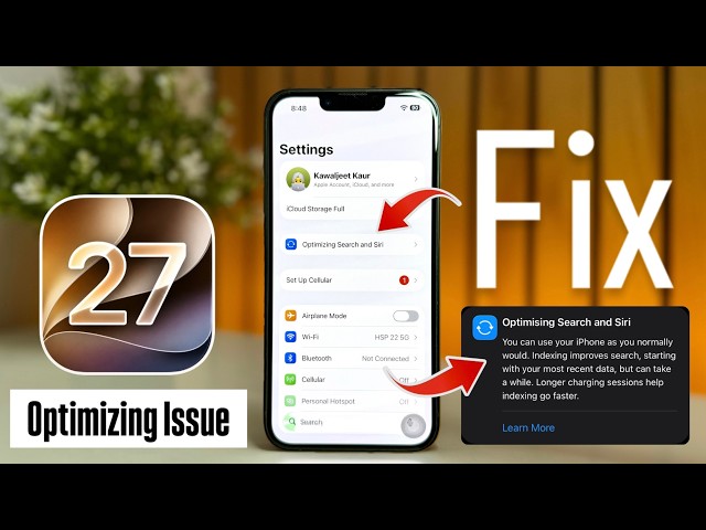 After iOS 27 Shows Optimizing Search & Siri in iPhone Settings - Fix This Issue Now
