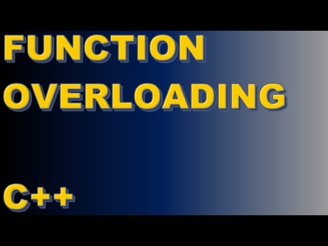 Function Overloading (C++)