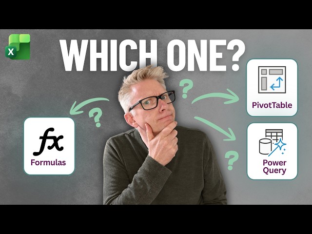 Power Query vs Formulas vs PivotTables: When to Use Each