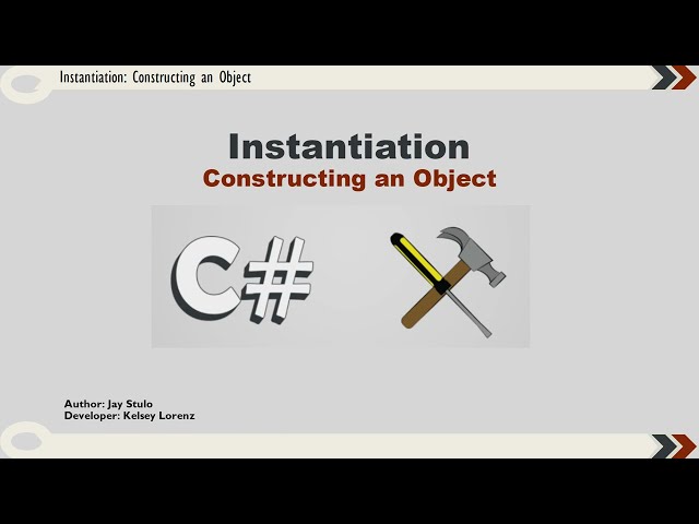 Instantiation: Constructing an Object