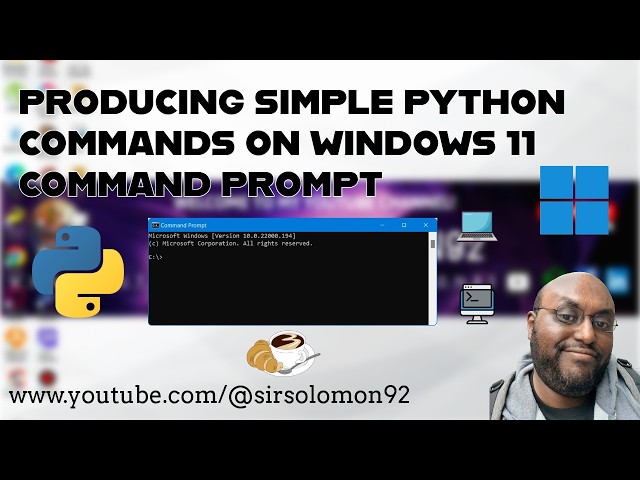 Producing Simple Python Commands on Windows 11 Command Prompt