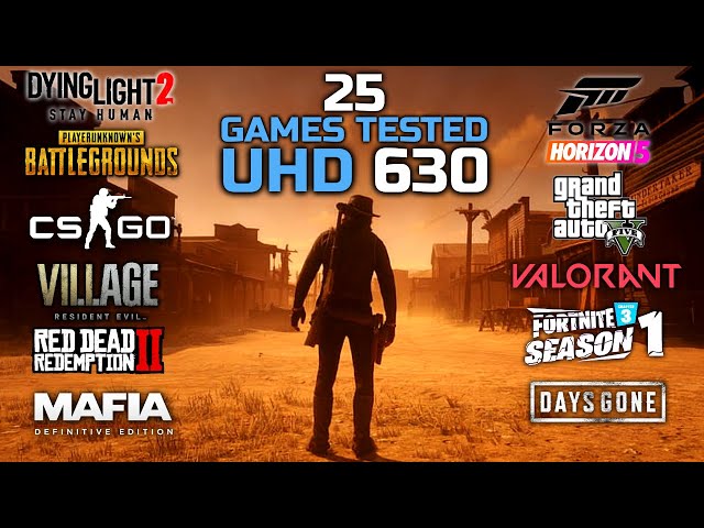Intel UHD Graphics 630: Test In 25 Games | UHD 630 Gaming