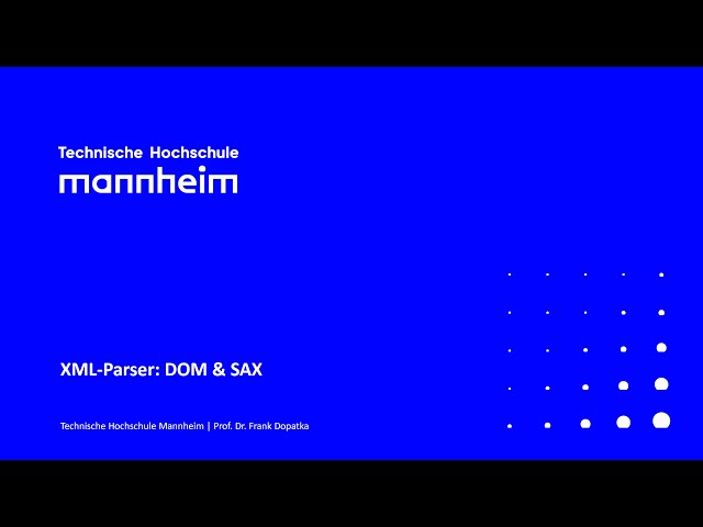 XML Parser: DOM und SAX