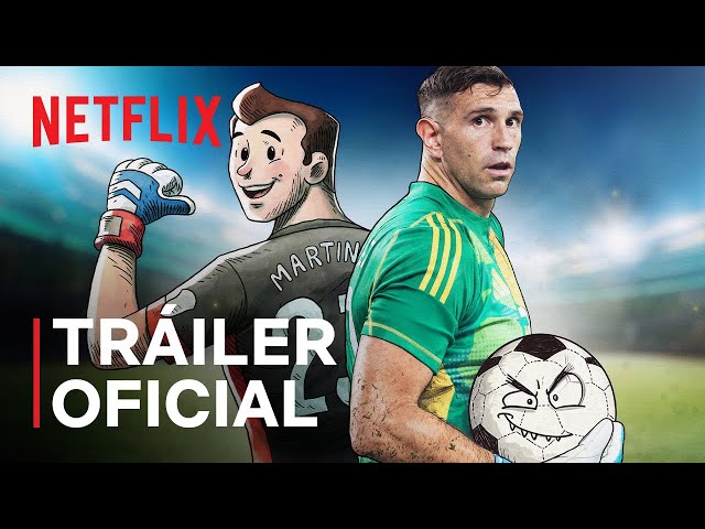 Dibu Martínez: el pibe que ataja el tiempo | Tráiler oficial | Netflix