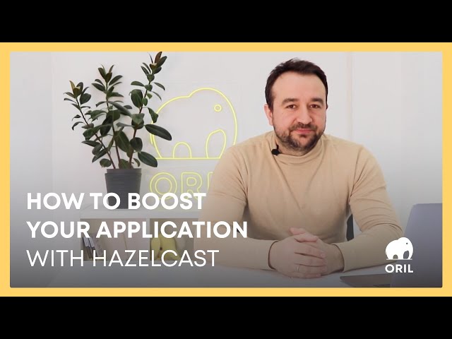 How to Boost Your High-Performance Java Applications with Hazelcast
