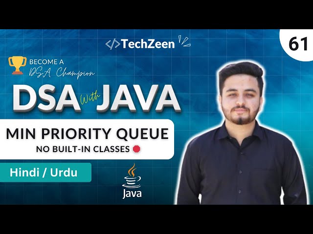 DSA Tutorial #61: Min Priority Queue from SCRATCH 🤯 Build Min Heap in Java (No Built-ins)