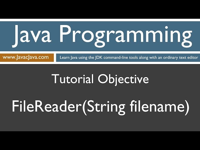 Learn Java Programming - FileReader Tutorial