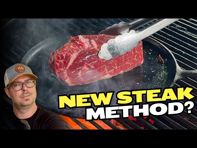 NEW WAY to Grill Steak?? Cast Iron Sear to Grill Grates - Forward Sear with a TWIST!