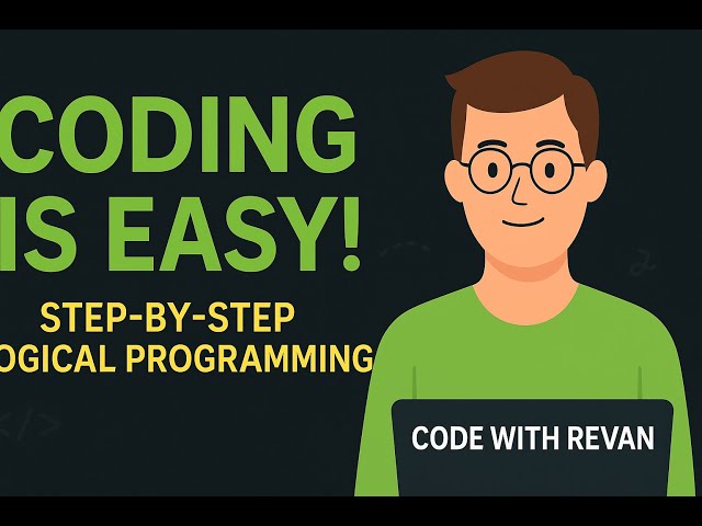 Coding is Easy! | Logical Programming Made Simple for Beginners