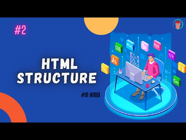 HTML Structure | HTML | #2