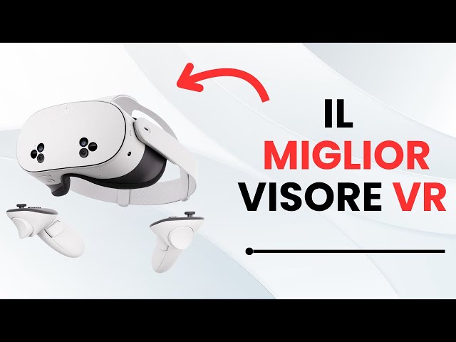 🥇I 4 MIGLIORI VISORI VR DEL 2025🥇: Immersione TOTALE e Massimo Comfort!
