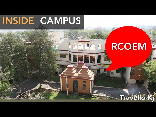 Campus Tour of RCOEM 👨‍🎓 | Shri Ramdeobaba College of Engineering and Management | Travello Kj