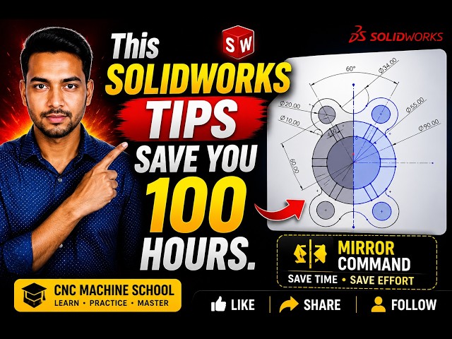 This solidworks tips save you 100 hours