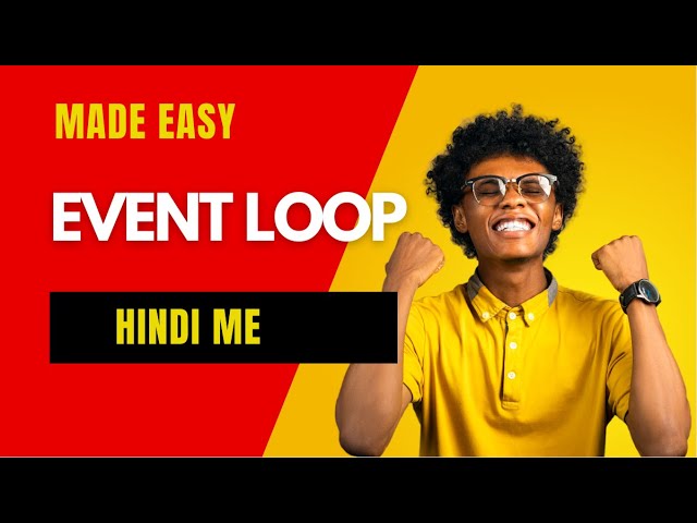 Node Js Event Loop in Hindi - Part 1