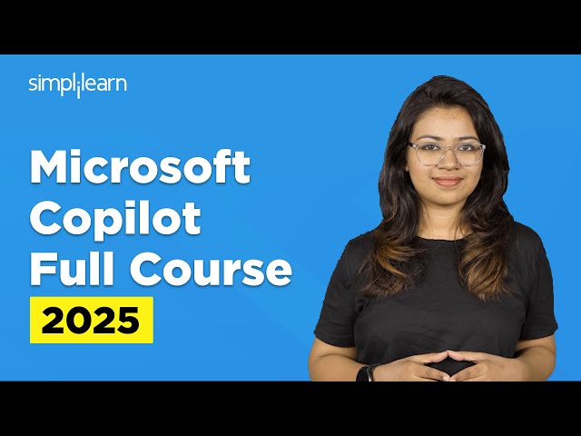 Microsoft Copilot Full Course 2026 |Microsoft Copilot Tutorial | Copilot For Beginners | Simplilearn