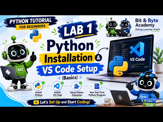 Lab 1: Python Installation & VS Code Setup