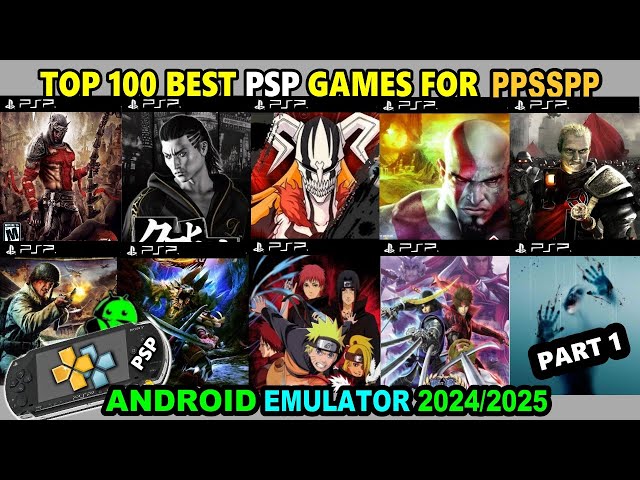 TOP 100 BEST PPSSPP GAMES For ANDROID │ BEST PSP GAMES OF ALL TIME