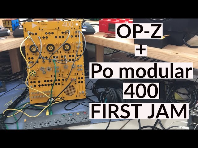 PO Modular 400 + OPZ - First Jam