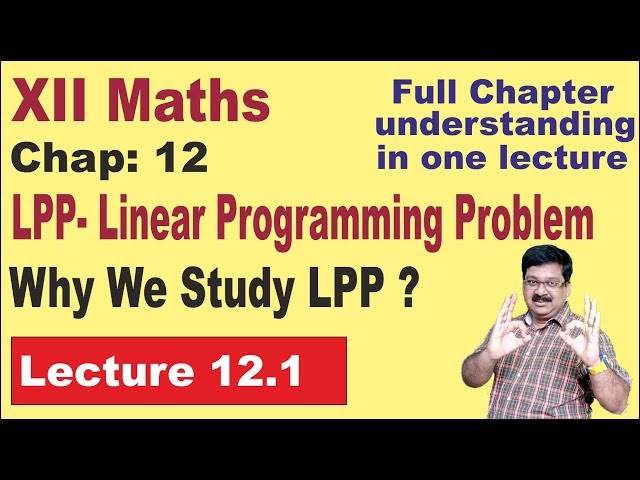 || LPP || Linear Programming Problem || Chapter 12 || Class 12 Maths || arvind academy || 121.1 ||