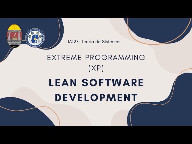 Extreme programming (XP) y Lean software development (LSD)