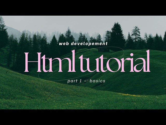 HTML BASICS - PART 1