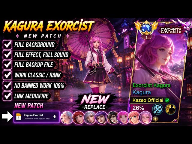 Script Skin Kagura Exorcist No Password | Full Effect Voice | Patch Terbaru