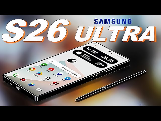 Samsung Galaxy S26 Ultra - This is Becoming Interesting!✨🚀