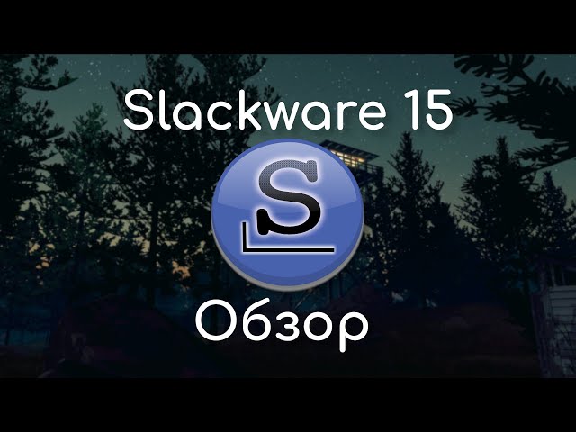 Slackware 15 | Review and Opinion