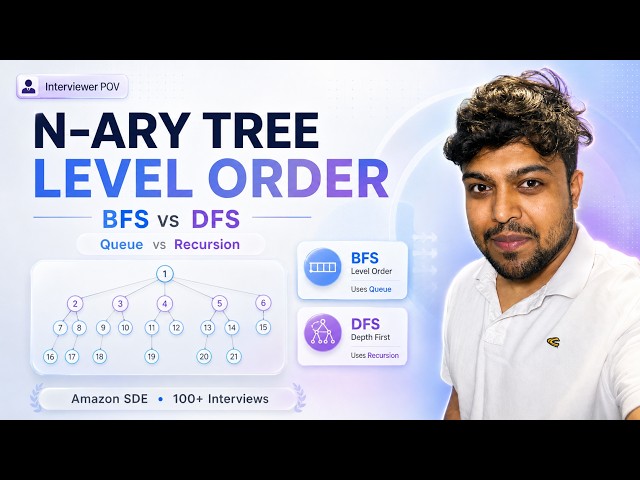 N-ary Tree Level Order Traversal | BFS vs DFS | Interviewer Perspective | Tamil