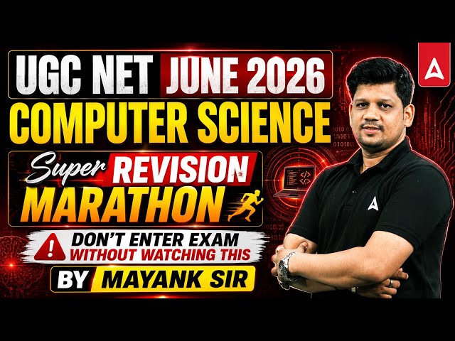 UGC NET Computer Science Marathon | UGC NET Computer Science All 10 Units Revision By Mayank Sir