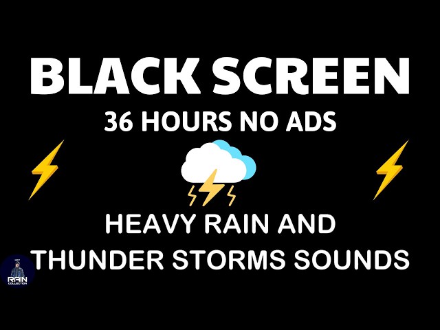 🔴 Heavy Rain and Thunder Sounds for Sleeping - Black Screen | Soothing Rain for Sound Sleep