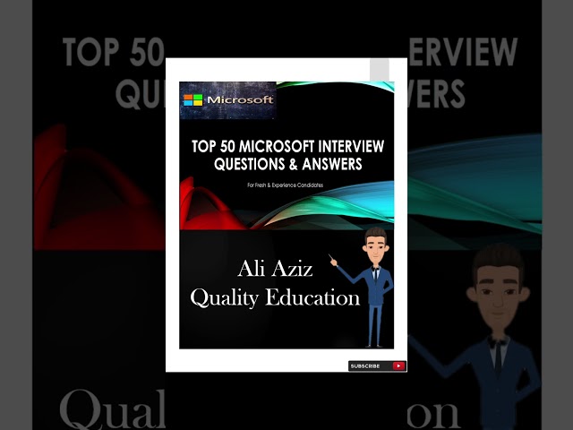 Microsoft Interview Questions & Answers ⚡ | @AliAzizQualityEducation