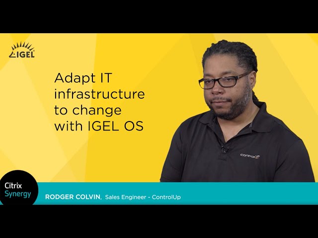 Adapt IT infrastructure to change with IGEL OS