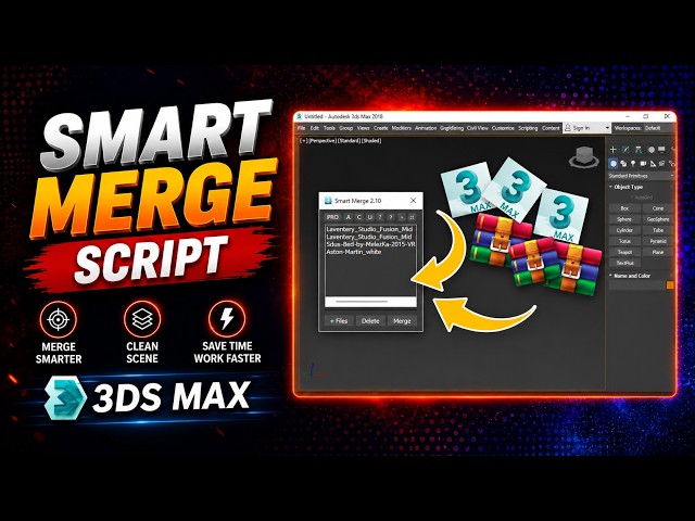 3ds Max Smart Merge Script Tutorial – Save Time Importing 3D Models #3dsmax #script #tutorial